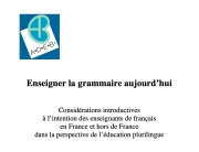 Publication ADEB_enseigner la GRAMMAIRE aujourd'hui_Jean-Claude Beacco 2021